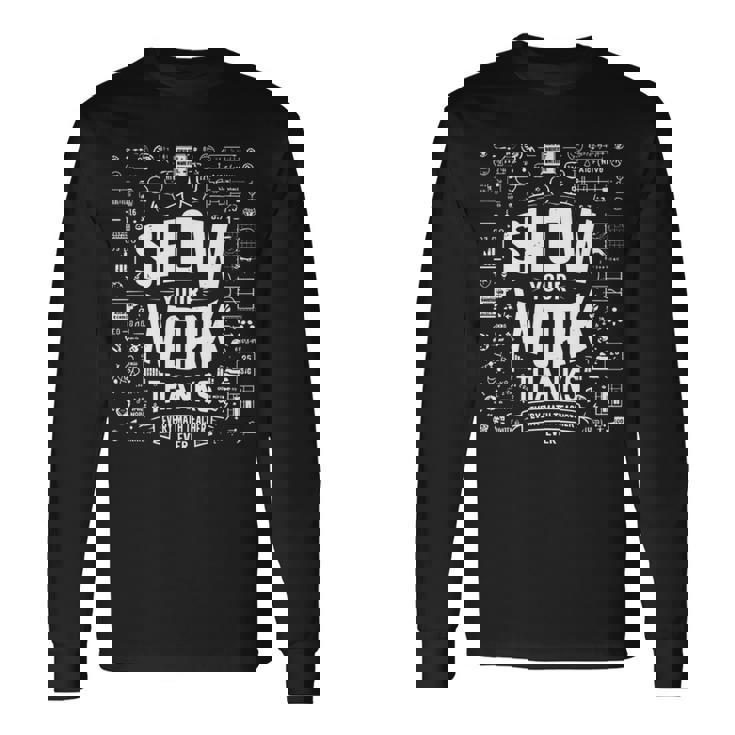 数学の先生に感謝の気持ちを伝えましょう。 長袖tシャツ 長袖Tシャツ