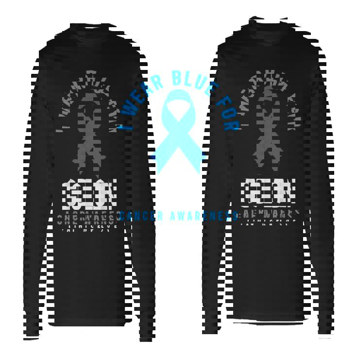 結腸直腸癌 I Wear Blue For Colon Cancer Awareness 長袖Tシャツ