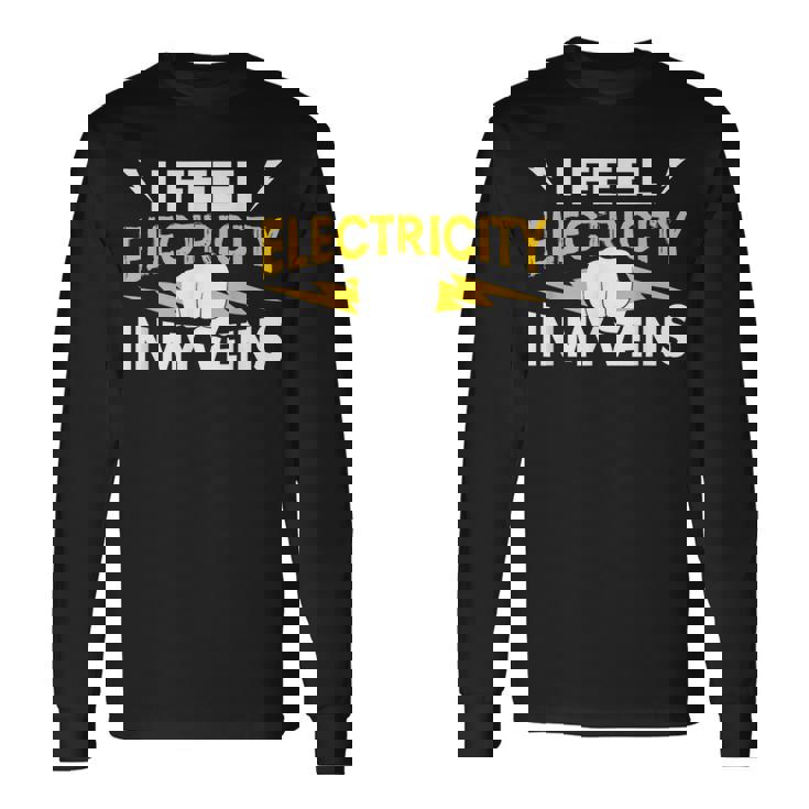 血管に電気を感じる 電気工事士 長袖Tシャツ