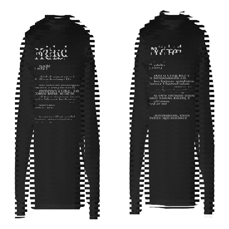 メンズ 面白いマイケルの名前の意味 マイケルの名前をパーソナライズ。 長袖Tシャツ