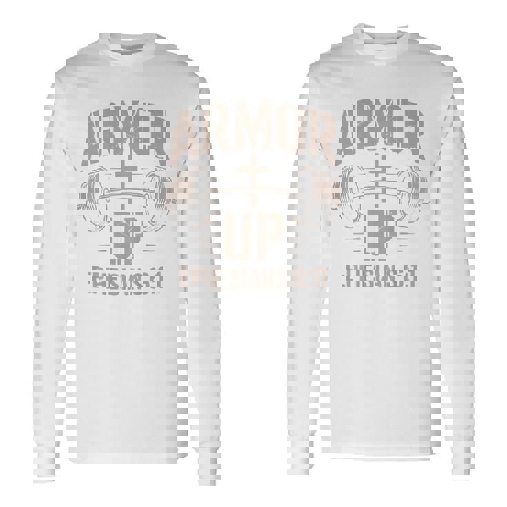 Armor Up Gym Christian Workout Dumbbell Cross Barbell Long Sleeve T-Shirt