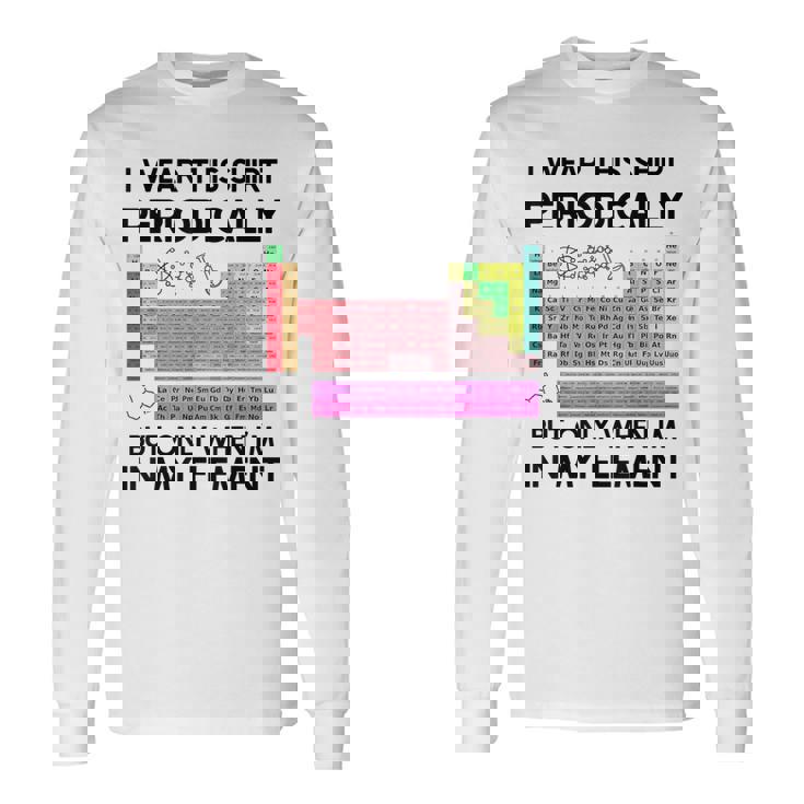 Juego De Palabras De Química Divertido Con Tabla Periódica Camiseta de manga larga