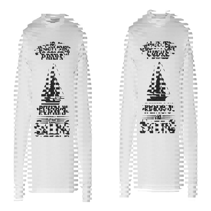 Life Is Just Aeries Obstacles セーリング ヨット 長袖Tシャツ