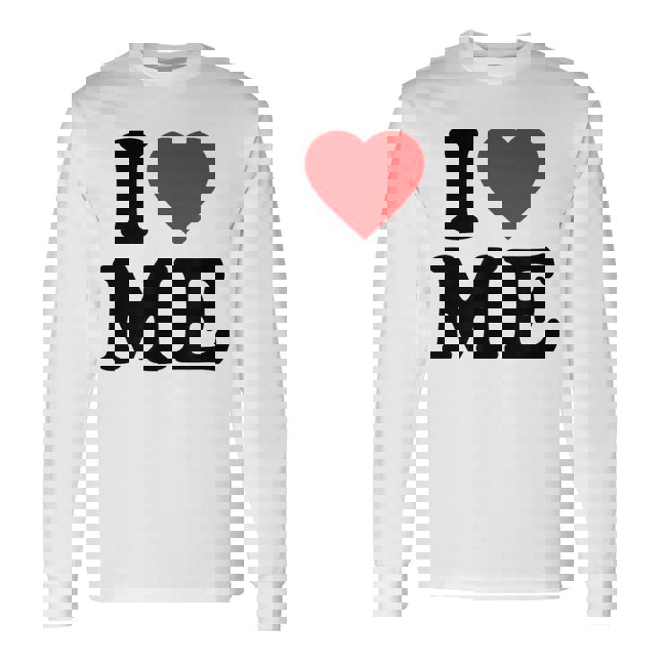 I Love Me · I Heart Me Y2k · 私は私を愛してます 長袖Tシャツ