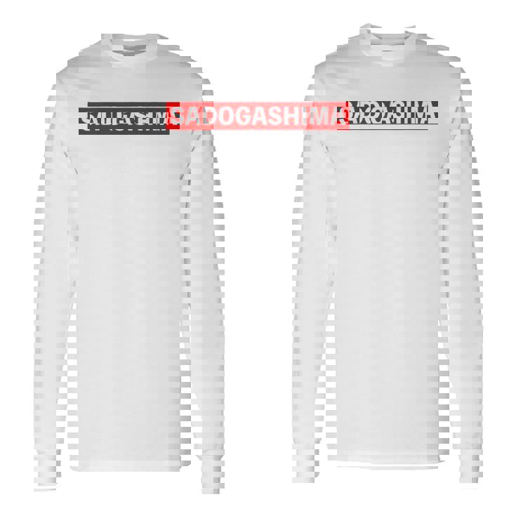 Sadogashima 佐渡島（レッドライン）【47都道府県・市区町村】ジモtティ 地元愛 グッズ お土産 面白い 長袖Tシャツ