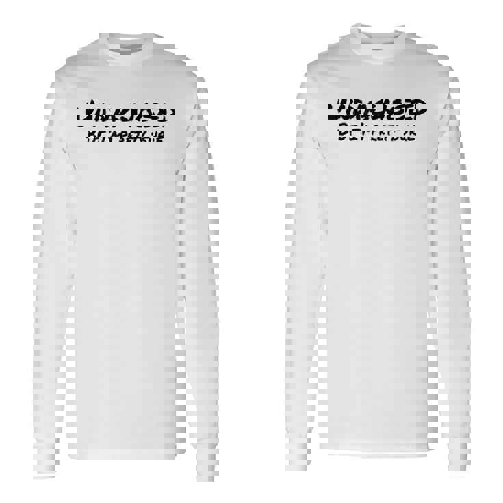 Undiagnosed But I'm Prettyure ブラックフォント 長袖Tシャツ