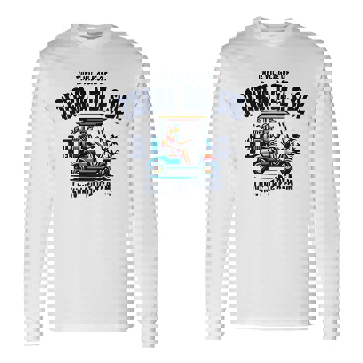 ティエラ・デル・ソルの村ゴルフカートデザイン。 長袖tシャツ 長袖Tシャツ