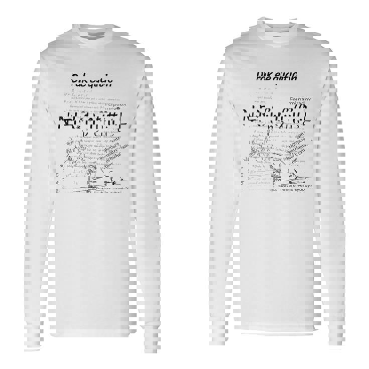 ドレイクの方程式を使用したデザイン エイリアンシビルを探す 長袖Tシャツ