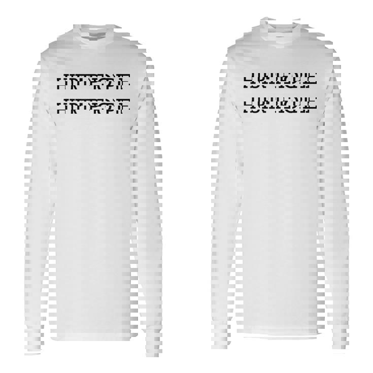 人を傷つける 長袖Tシャツ