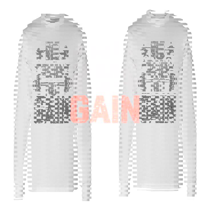 裏面にプリント No Pain No Gainign No Pain No Gain Meme 長袖Tシャツ