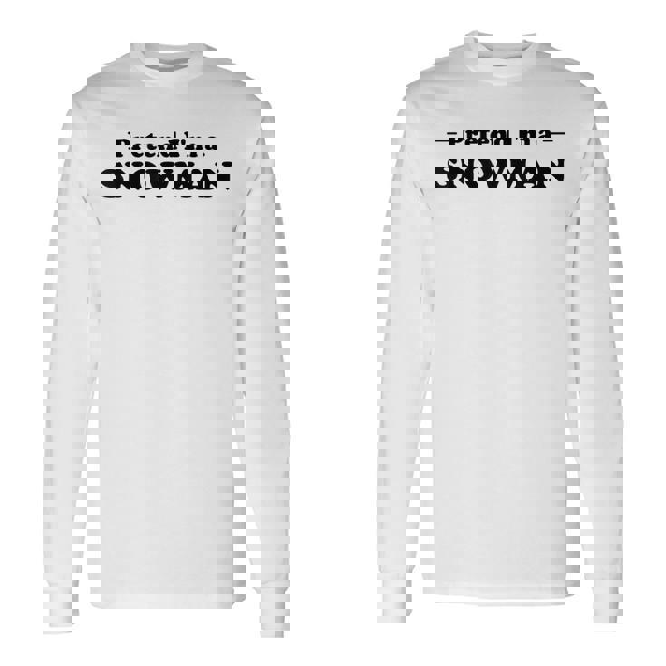 雪だるま ハロウィン コスチューム ごっこ I'm Anowman 長袖Tシャツ