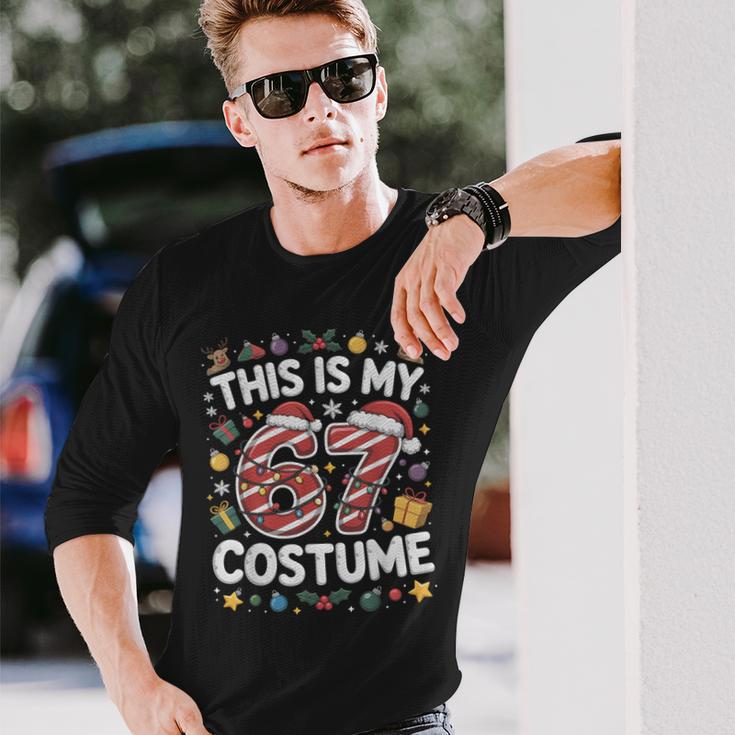 This Is My Christmas 67 Costume Number 6 7 Meme Saying 6 7 Long Sleeve T-Shirt Gifts for Him