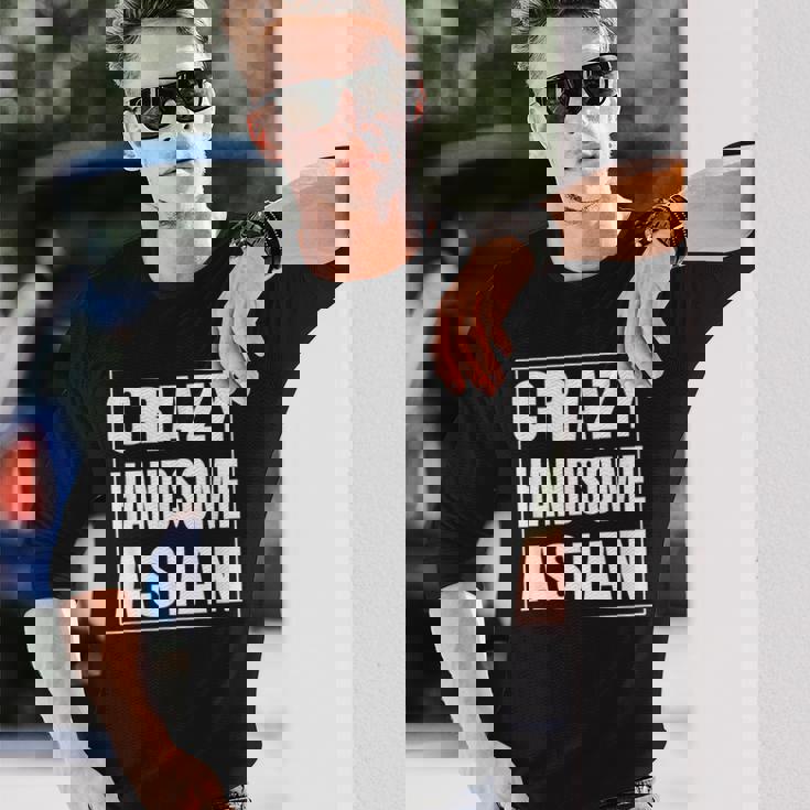 Crazy Handsome アジアンファニーtシャツ 長袖Tシャツ 彼への贈り物