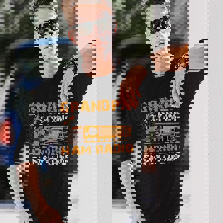 Grandpa Is My Name Ham Radio Is My Game Hamラジオ アマチュア無線 長袖Tシャツ 彼への贈り物