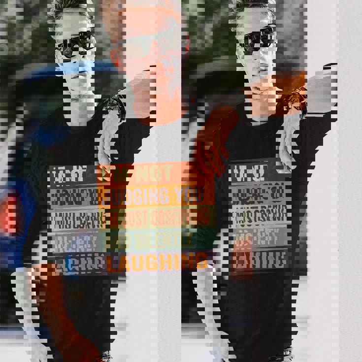 I'm Not Judging You I'm Just Observing Andilently 長袖Tシャツ 彼への贈り物