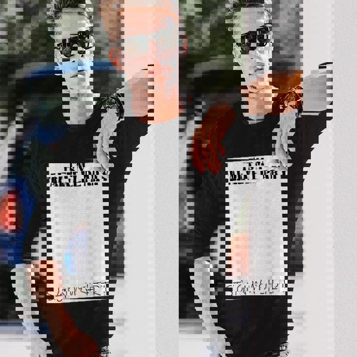 It's My Farewell Partyign My For Goodbye Parting 長袖Tシャツ 彼への贈り物