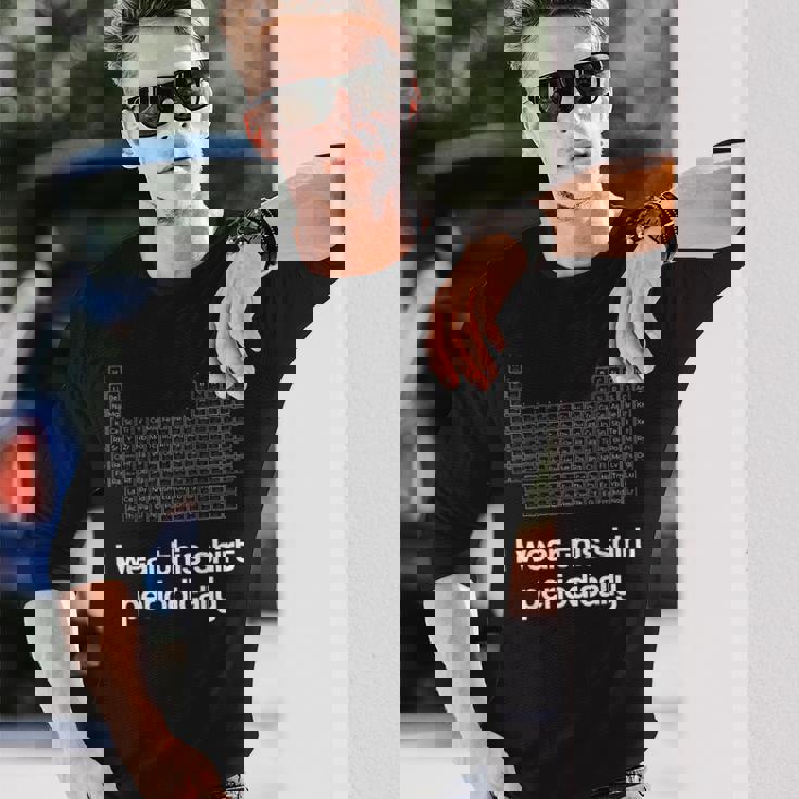 このシャツを定期的に着る化学しゃれ周期表 長袖Tシャツ 彼への贈り物