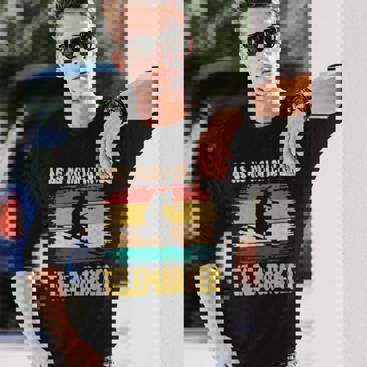 テレマーク Lass Mich Ich Geh Telemarken スキー 長袖Tシャツ 彼への贈り物