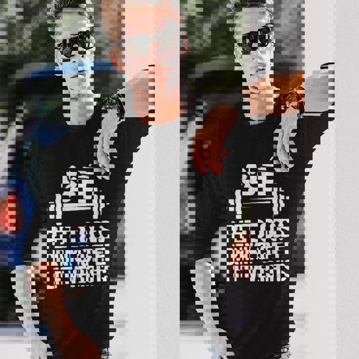 ペット 犬 ドリンク コーヒー リフト ウェイト 面白い ジム ワークアウト 長袖Tシャツ 彼への贈り物