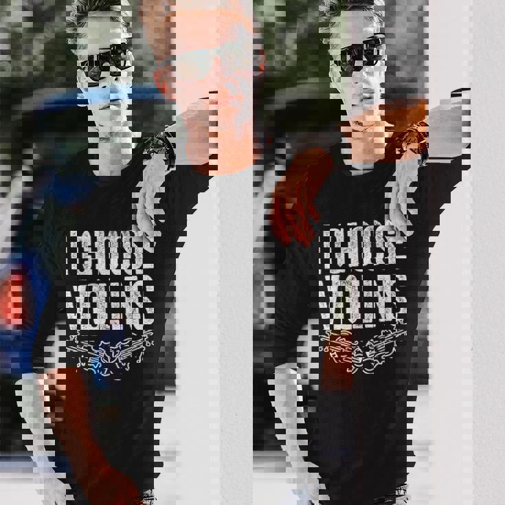 ヴァイオリン奏者 I Chooseiolins フィドル ヴァイオリニスト 長袖Tシャツ 彼への贈り物