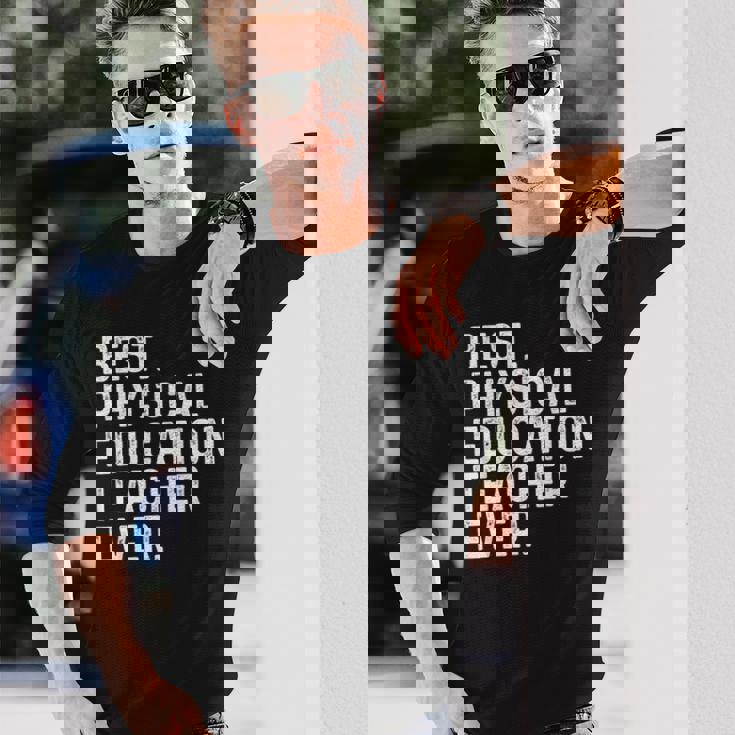 史上最高の体育教師 面白い Pe先生 長袖Tシャツ 彼への贈り物