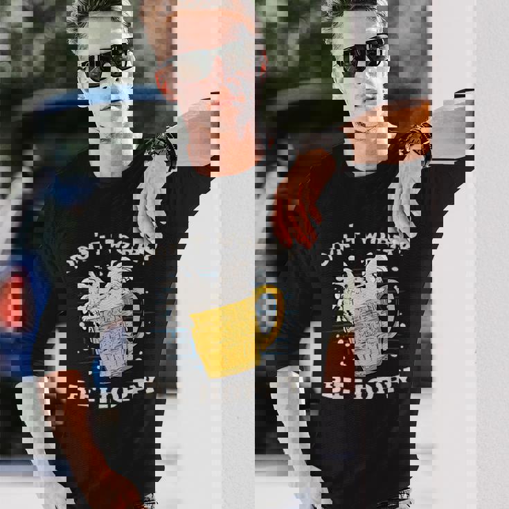 心配しないで、ホッピー・ブリューワー・ホップス・ビール 長袖Tシャツ 彼への贈り物