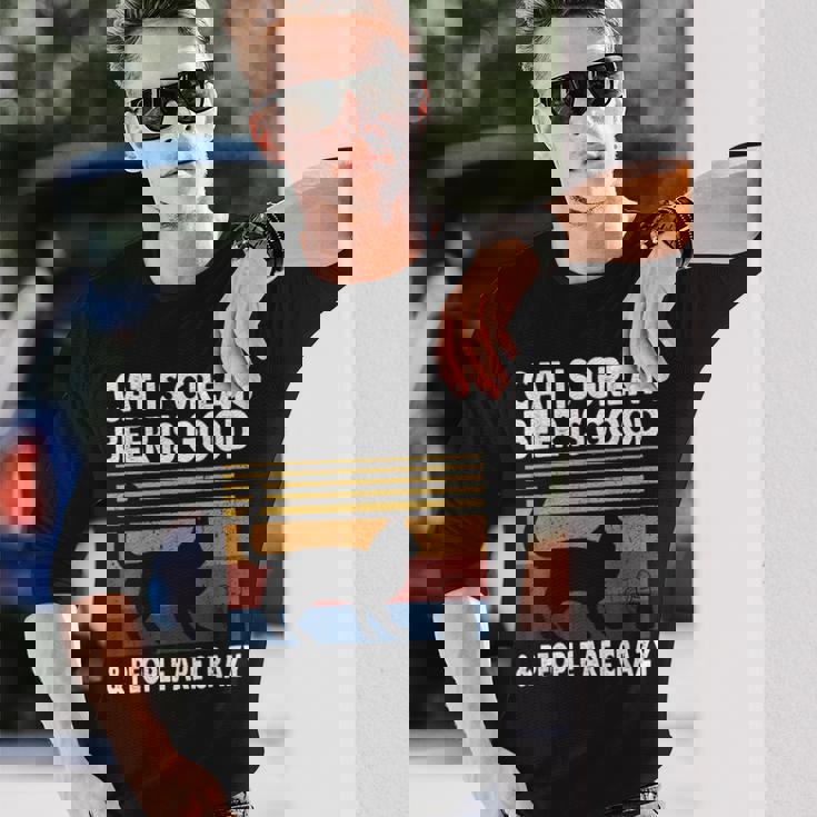 猫は素晴らしい ビールは美味しい、そして人々はクレイジー ビルマ猫 長袖Tシャツ 彼への贈り物