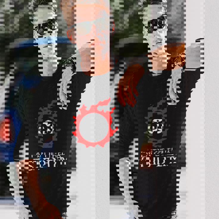 私は愚かさを癒すことができない-学者面白いミーム 長袖Tシャツ 彼への贈り物