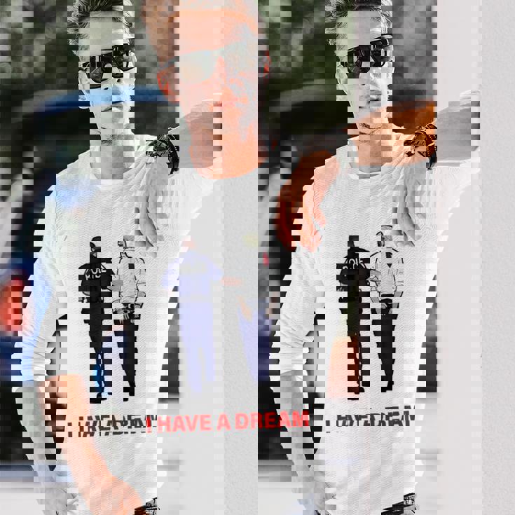 On Back I Have A Dream Trump Police 格言 男性 長袖Tシャツ 彼への贈り物