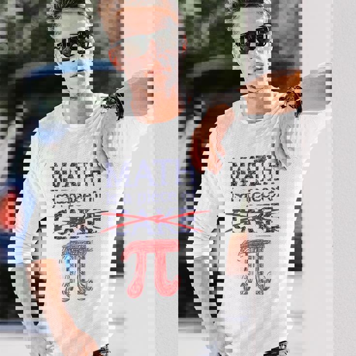 Pi Day Math Is A Piece Of Cake ファニーtシャツ 314用 長袖Tシャツ 彼への贈り物