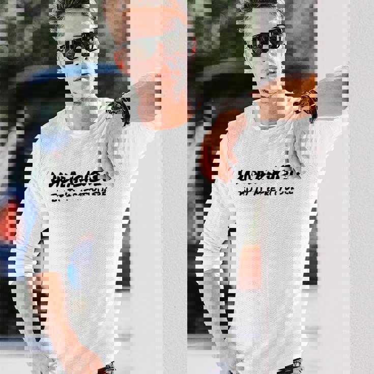 Undiagnosed But I'm Prettyure ブラックフォント 長袖Tシャツ 彼への贈り物