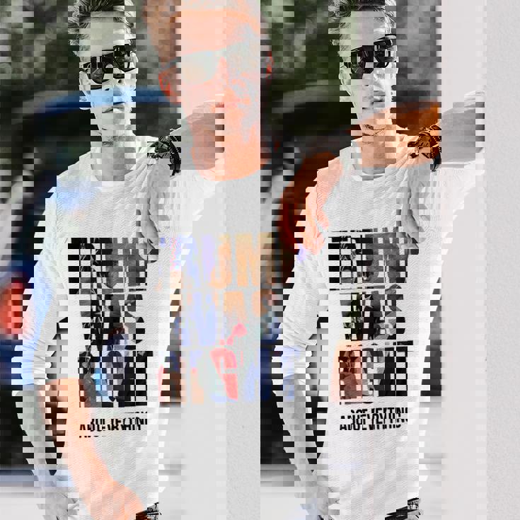 トランプはすべてについて正しかった-トランプ・キス・フラッグ 長袖Tシャツ 彼への贈り物