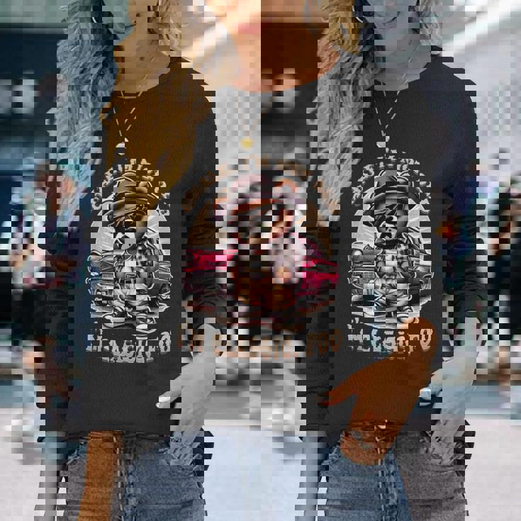 Chale Im Not Old Im Classic Fool ローライダー チカーノ 長袖Tシャツ 彼女への贈り物