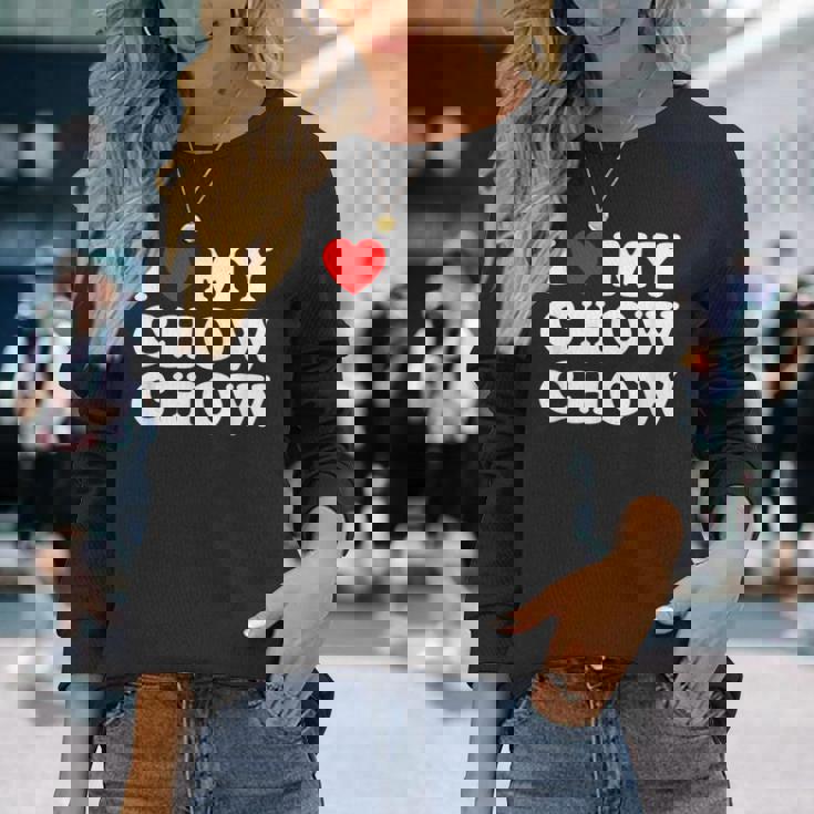 Dog I Love My Chow Chow Chow 長袖Tシャツ 彼女への贈り物