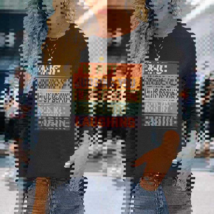 I'm Not Judging You I'm Just Observing Andilently 長袖Tシャツ 彼女への贈り物