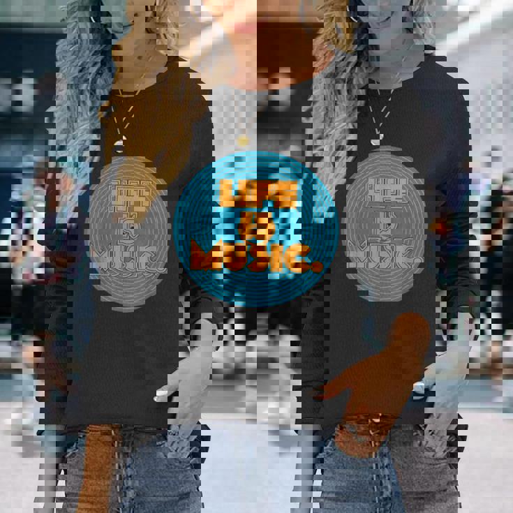 Life Is Music 長袖Tシャツ 彼女への贈り物