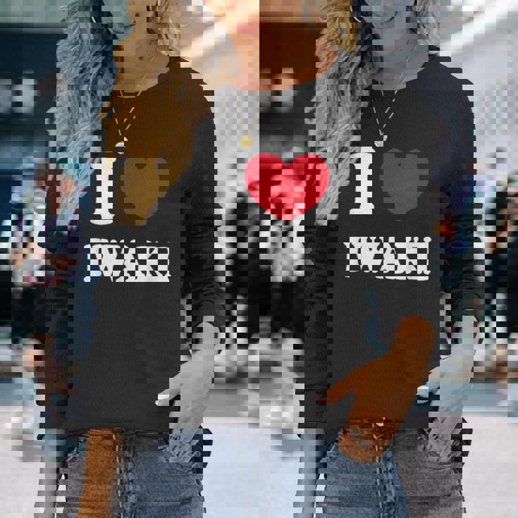 I Love Iwaki いわき大好き 長袖Tシャツ 彼女への贈り物