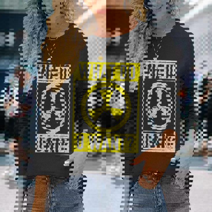 What Do U Want 原子力エンジニア 長袖Tシャツ 彼女への贈り物