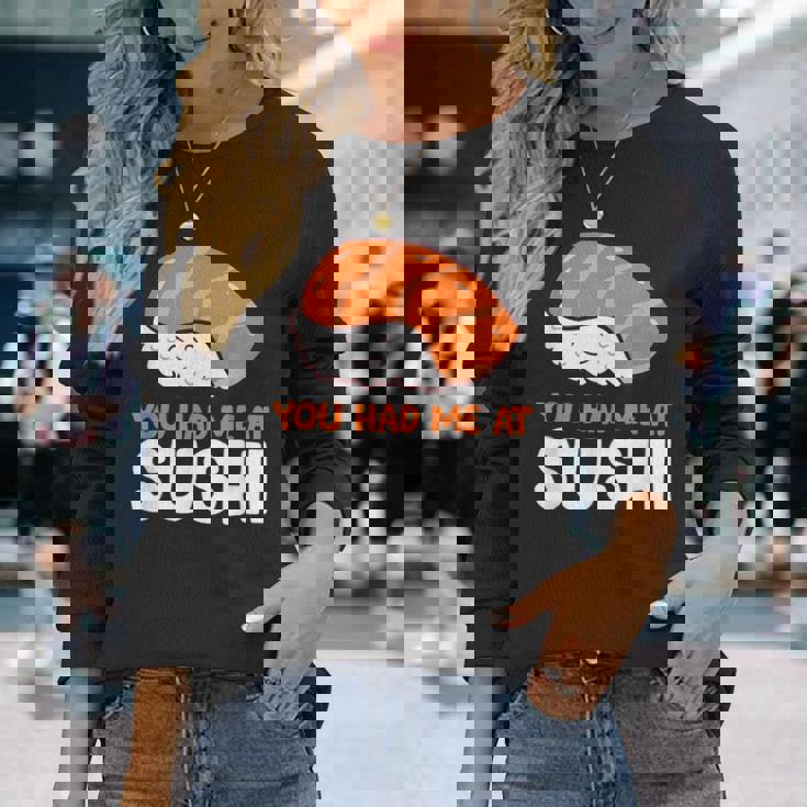 You Had Me At 寿司大好き サーモンにぎり サーモン寿司 長袖Tシャツ 彼女への贈り物