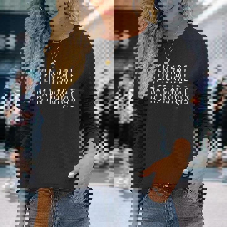 「Je Ne Parle Pas Français」I Do Notpeak French 長袖Tシャツ 彼女への贈り物