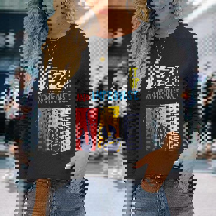 ジャズ・イット・アップ・アンド・インプロヴィーズ・ジャズ 長袖Tシャツ 彼女への贈り物