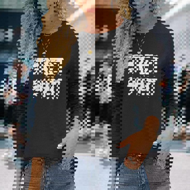 ストリートスマート 長袖Tシャツ 彼女への贈り物