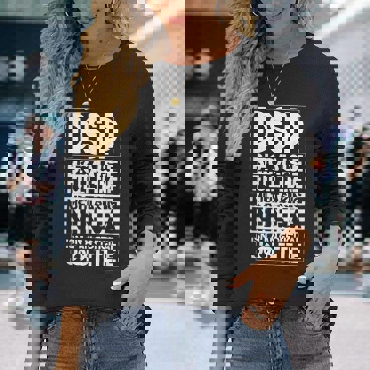 ダイレクトサポート プロフェッショナル Dsp ワーカー 介護者 おもしろ Dsp 長袖Tシャツ 彼女への贈り物