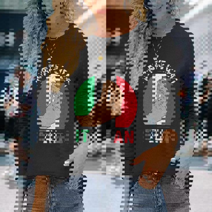 私は流暢なイタリア語を話します、イタリアの手のジェスチャー、私はイタリアが大好きです 長袖Tシャツ 彼女への贈り物