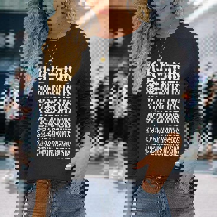 素晴らしい49歳の誕生日ギフト 面白い49歳の誕生日 長袖Tシャツ 彼女への贈り物