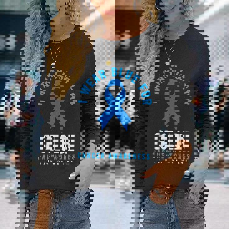 結腸直腸癌 I Wear Blue For Colon Cancer Awareness 長袖Tシャツ 彼女への贈り物