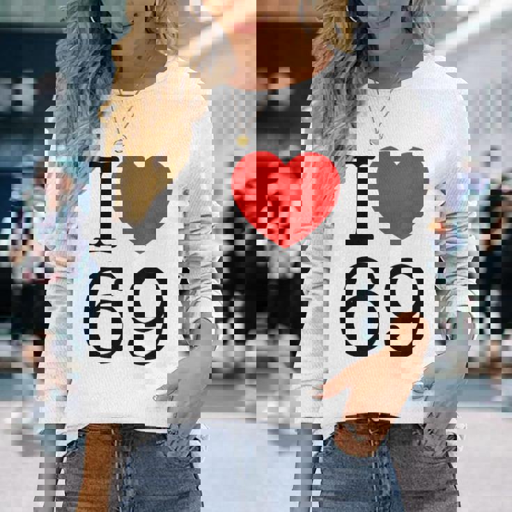I Love 69 ファニーtシャツ 長袖Tシャツ 彼女への贈り物