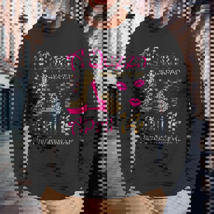 4月14日に女王が生まれた私にお誕生日おめでとう 長袖Tシャツ 高齢者への贈り物