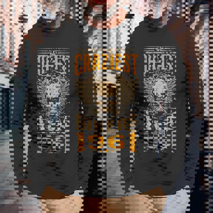 The Craziest Bikers Are Born 1961 Motorcycle 62Th Birthday 長袖Tシャツ 高齢者への贈り物