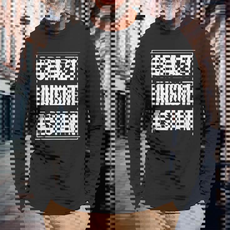 Crazy Handsome アジアンファニーtシャツ 長袖Tシャツ 高齢者への贈り物